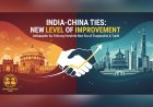 भारत-चीन संबंधों में सुधार का नया दौर: राजदूत जू फेइहोंग ने द्विपक्षीय व्यापार और सहयोग पर दिया जोर