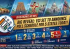 Big Reveal: Election Commission Set to Announce Poll Schedule for 5 States Today!