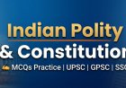 Indian Polity & Constitution MCQs